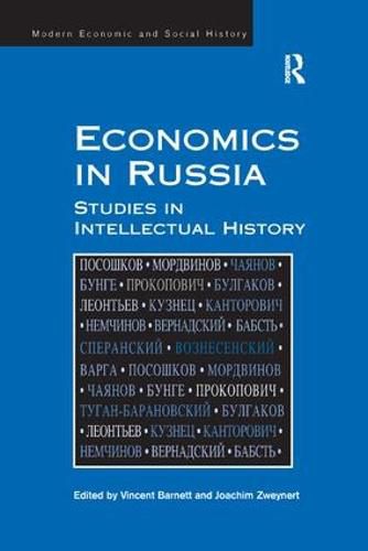 Cover image for Economics in Russia: Studies in Intellectual History