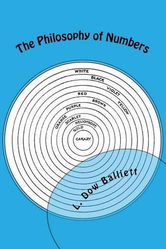 Cover image for The Philosophy of Numbers: Their Tone and Colors