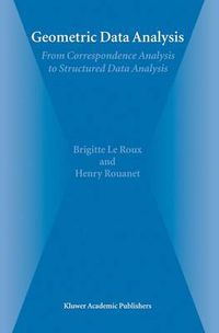 Cover image for Geometric Data Analysis: From Correspondence Analysis to Structured Data Analysis