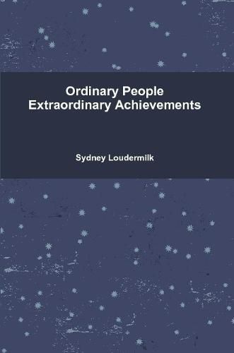 Cover image for Ordinary People Extraordinary Achievements