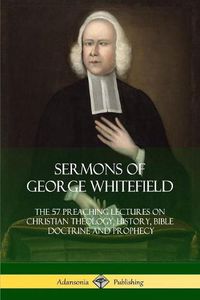 Cover image for Sermons of George Whitefield