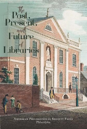 The Past, Present, and Future of Libraries