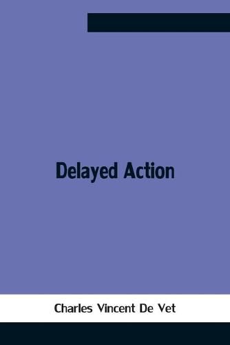 Cover image for Delayed Action