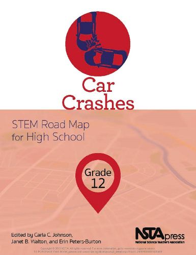 Cover image for Car Crashes: STEM Road Map for High School, Grade 12