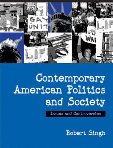 Cover image for Contemporary American Politics and Society: Issues and Controversies