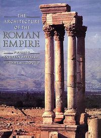 Cover image for The Architecture of the Roman Empire: An Urban Appraisal