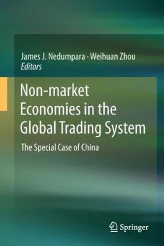 Cover image for Non-market Economies in the Global Trading System: The Special Case of China