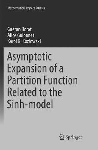 Cover image for Asymptotic Expansion of a Partition Function Related to the Sinh-model