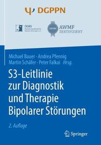 Cover image for S3-Leitlinie zur Diagnostik und Therapie Bipolarer Stoerungen