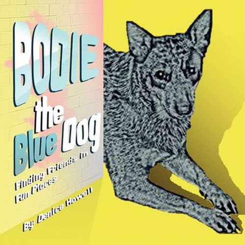 Cover image for Bodie the Blue Dog