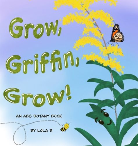 Cover image for Grow, Griffin, Grow!