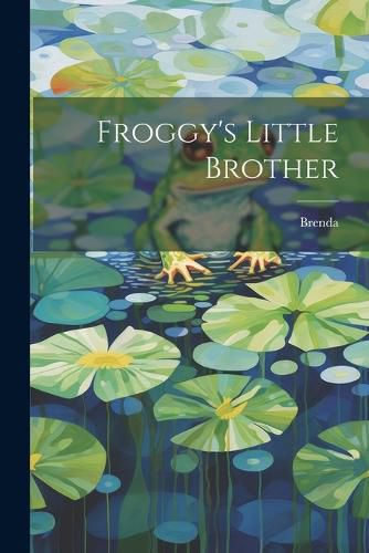 Cover image for Froggy's Little Brother