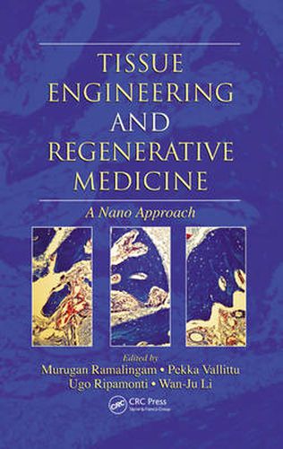 Cover image for Tissue Engineering and Regenerative Medicine: A Nano Approach