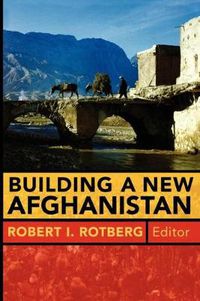 Cover image for Building a New Afghanistan