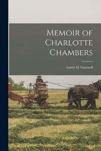 Cover image for Memoir of Charlotte Chambers