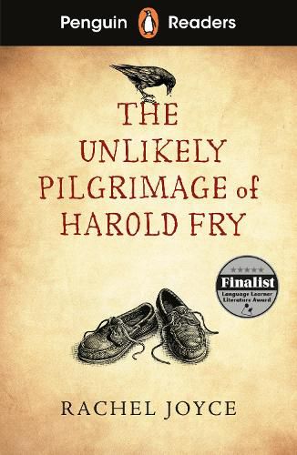 Cover image for Penguin Readers Level 5: The Unlikely Pilgrimage of Harold Fry (ELT Graded Reader)