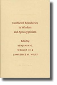 Cover image for Conflicted Boundaries in Wisdom and Apocalypticism