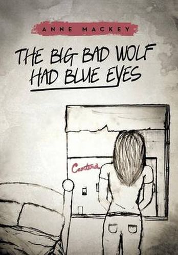 Cover image for The Big Bad Wolf Had Blue Eyes