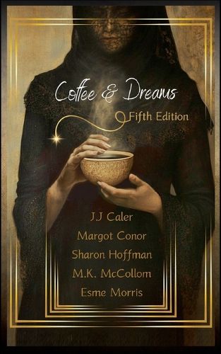 Cover image for Coffee & Dreams Fifth Edition