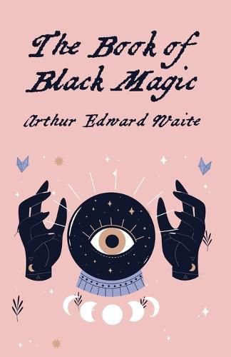 Cover image for The Book Of Black Magic