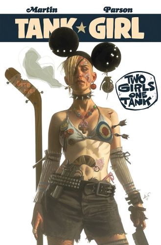 Cover image for Tank Girl: Two Girls One Tank