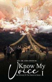 Cover image for Know My Voice I