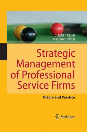Cover image for Strategic Management of Professional Service Firms: Theory and Practice