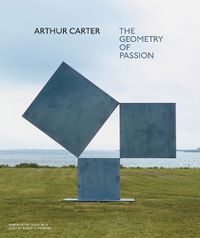Cover image for Arthur Carter: The Geometry of Passion