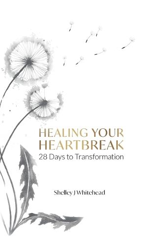 Cover image for Healing Your Heartbreak