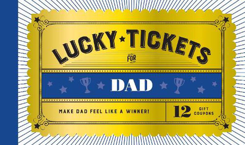 Cover image for Lucky Tickets for Dad