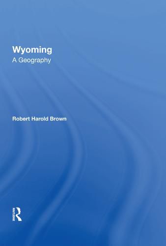 Cover image for Wyoming: A Geography