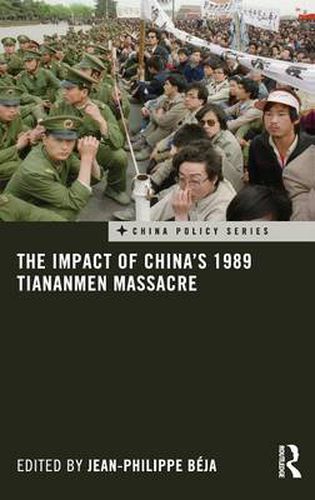 Cover image for The Impact of China's 1989 Tiananmen Massacre