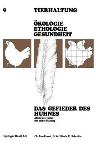 Cover image for Das Gefieder Des Huhnes: Abbild Des Tieres Und Seiner Haltung