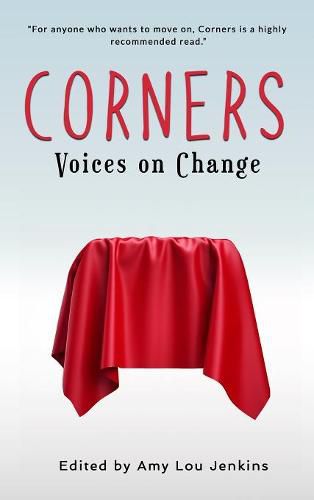 Cover image for Corners: Voices on Change