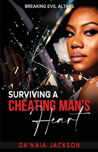 Cover image for Surviving A Cheating Man's Heart