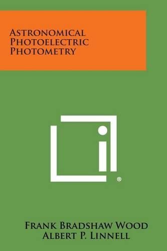 Cover image for Astronomical Photoelectric Photometry