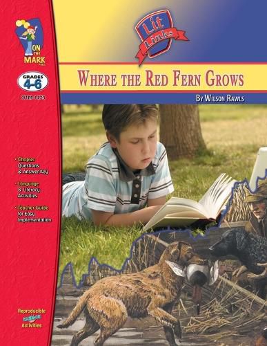 Cover image for Where the Red Fern Grows, by Wilson Rawls Lit Link Grades 4-6