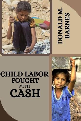 Cover image for Child labor fought with cash