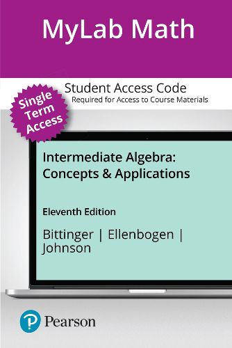 Cover image for MyLab Math with Pearson eText (up to 18-weeks) Access Code for Intermediate Algebra