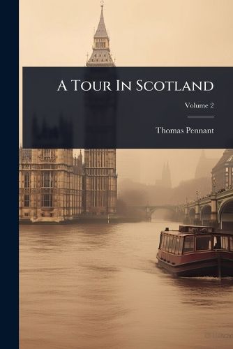 Cover image for A Tour In Scotland