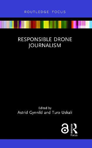 Cover image for Responsible Drone Journalism