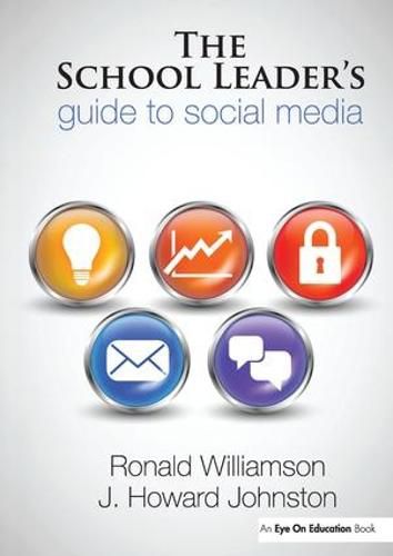 Cover image for The School Leader's Guide to Social Media