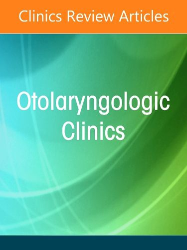 Cover image for Office-Based Otolaryngology, An Issue of Otolaryngologic Clinics of North America: Volume 58-4