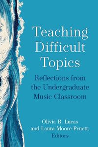 Cover image for Teaching Difficult Topics