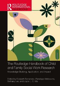 Cover image for The Routledge Handbook of Child and Family Social Work Research