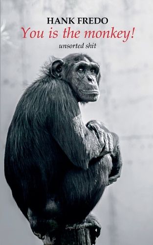 Cover image for You Is the Monkey!