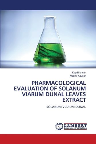 Cover image for Pharmacological Evaluation of Solanum Viarum Dunal Leaves Extract
