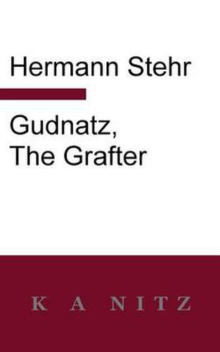 Cover image for Gudnatz, the Grafter