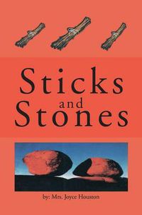 Cover image for Sticks and Stones