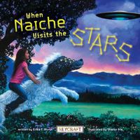 Cover image for When Naiche Visits the Stars